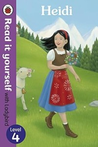Image of READ IT YOURSELF LEVEL 4: HEIDI