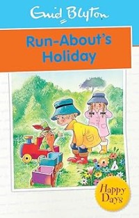Image of RUN-ABOUT'S HOLIDAY
