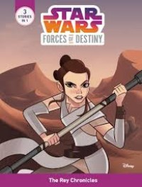 Image of Star Wars Forces of Destiny: The Rey Chronicles