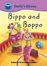 Image of START READING: CARLO'S CIRCUS: BIPPO AND BOPPO