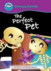 Image of START READING: CREEPY CASTLE: THE PERFECT PET