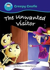 Image of START READING: CREEPY CASTLE: THE UNWANTED VISITOR