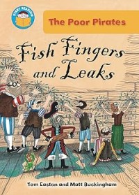 Image of START READING: THE POOR PIRATES: FISH FINGERS AND LEAKS