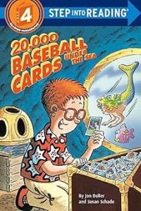 Image of STEP INTO READING STEP 4: 20,000 BASEBALL CARDS UNDER THE SEA