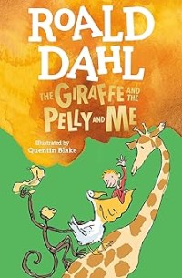 Image of THE GIRAFFE AND THE PELLY AND ME