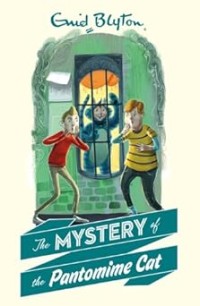 Image of THE MYSTERY OF THE PANTOMIME CAT