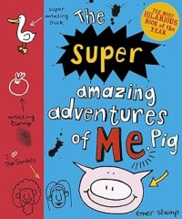 Image of THE SUPER AMAZING ADVENTURES OF ME