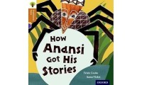 Image of TRADITIONAL TALES: HOW ANANSI GOT HIS STORIES