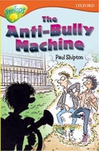 Image of TREETOPS: THE ANTI-BULLY MACHINE