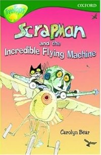 Image of TREETOPS: SCRAPMAN AND THE INCREDIBLE FLYING MACHINE