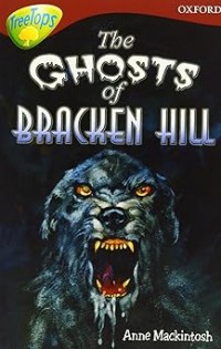 Image of TREETOPS: THE GHOSTS OF BRACKEN HILL
