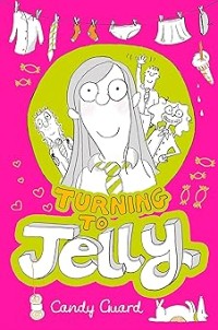 Image of TURNING TO JELLY