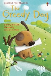 Image of USBORNE FIRST READING: THE GREEDY DOG