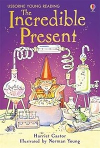 Image of USBORNE YOUNG READING: INCREDIBLE PRESENT