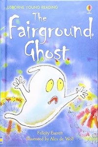 Image of USBORNE YOUNG READING: THE FAIRGROUND GHOST
