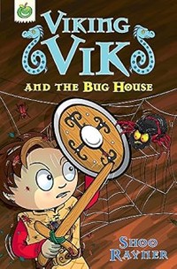 Image of VIKING VIKS AND THE BUG HOUSE