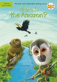 Image of WHERE IS THE AMAZON?