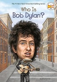 Image of WHO IS BOB DYLAN?