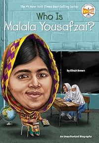 Image of WHO IS MALALA YOUSAFZAI?
