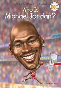 Image of WHO IS MICHAEL JORDAN?