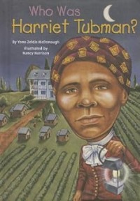 Image of WHO WAS HARRIET TUBMAN?