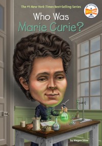 Image of WHO WAS MARIE CURIE?