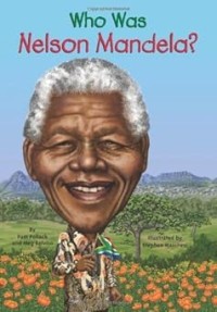 Image of WHO WAS NELSON MANDELA?