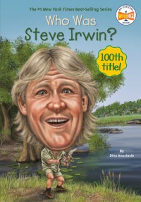 Image of WHO WAS STEVE IRWIN?
