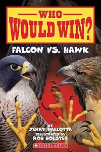 Image of WHO WOULD WIN?: FALCON VS. HAWK