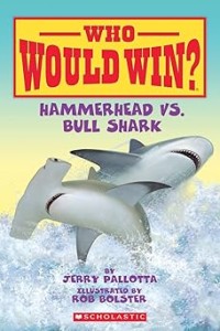 Image of WHO WOULD WIN?: HAMMERHEAD VS. BULL SHARK