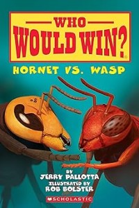 Image of WHO WOULD WIN?: HORNET VS. WASP
