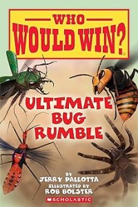Image of WHO WOULD WIN?: ULTIMATE BUG RUMBLE