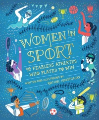 Image of Women in Sport 50 Fearless Athletes Who Played to Win
